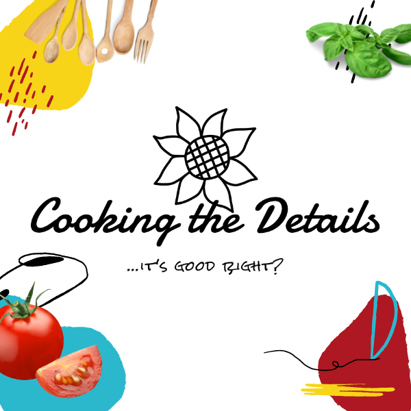 Cooking the Details